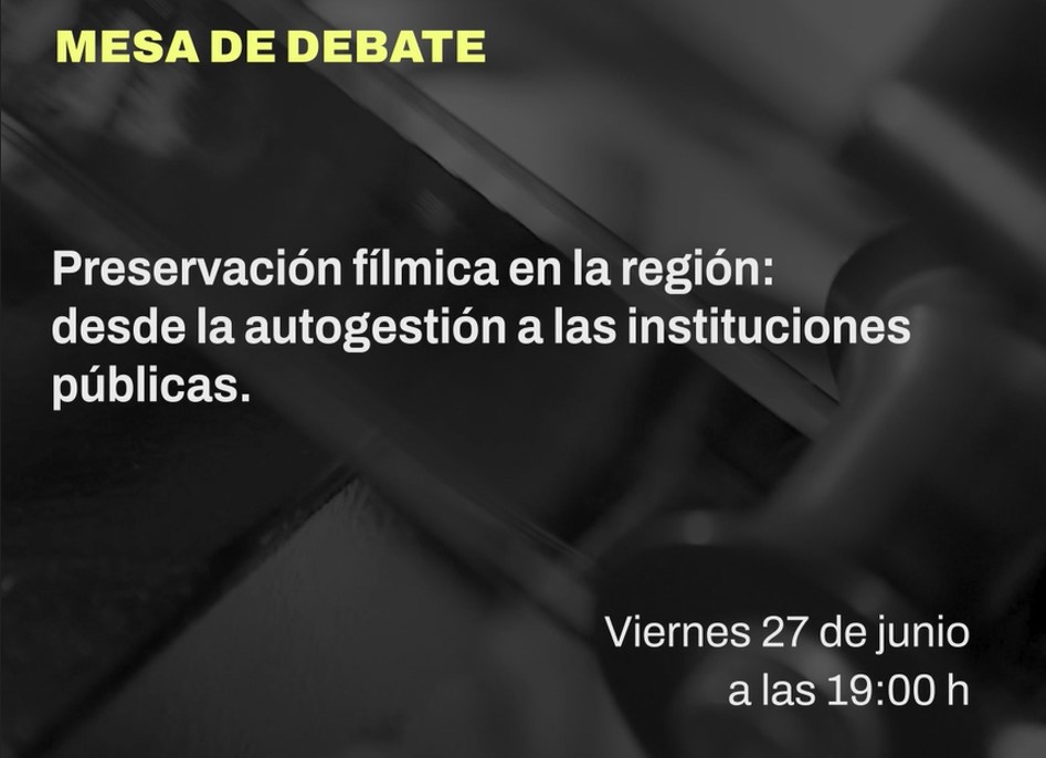 Preservación fílmica en la región: desde la autogestión a las instituciones públicas