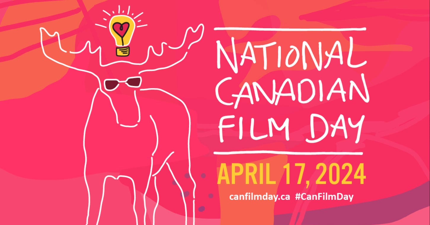 Día del cine canadiense 2024 / Canadian Film Day 2024