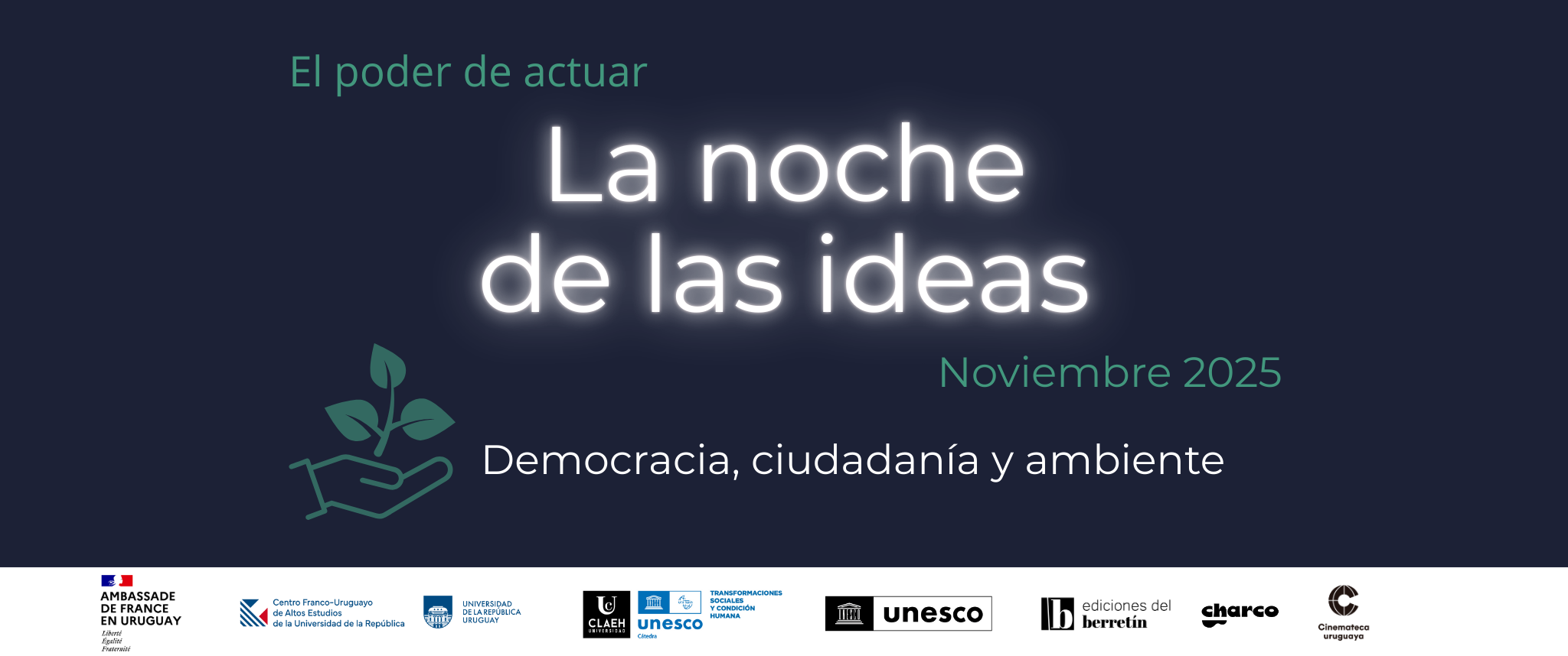 Noche de las Ideas 2025: “Poder de actuar”. Proyección del film Algas verdes y debate